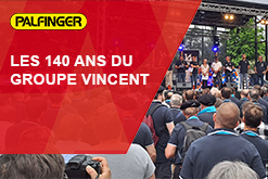 LES 140 ANS DU GROUPE VINCENT
